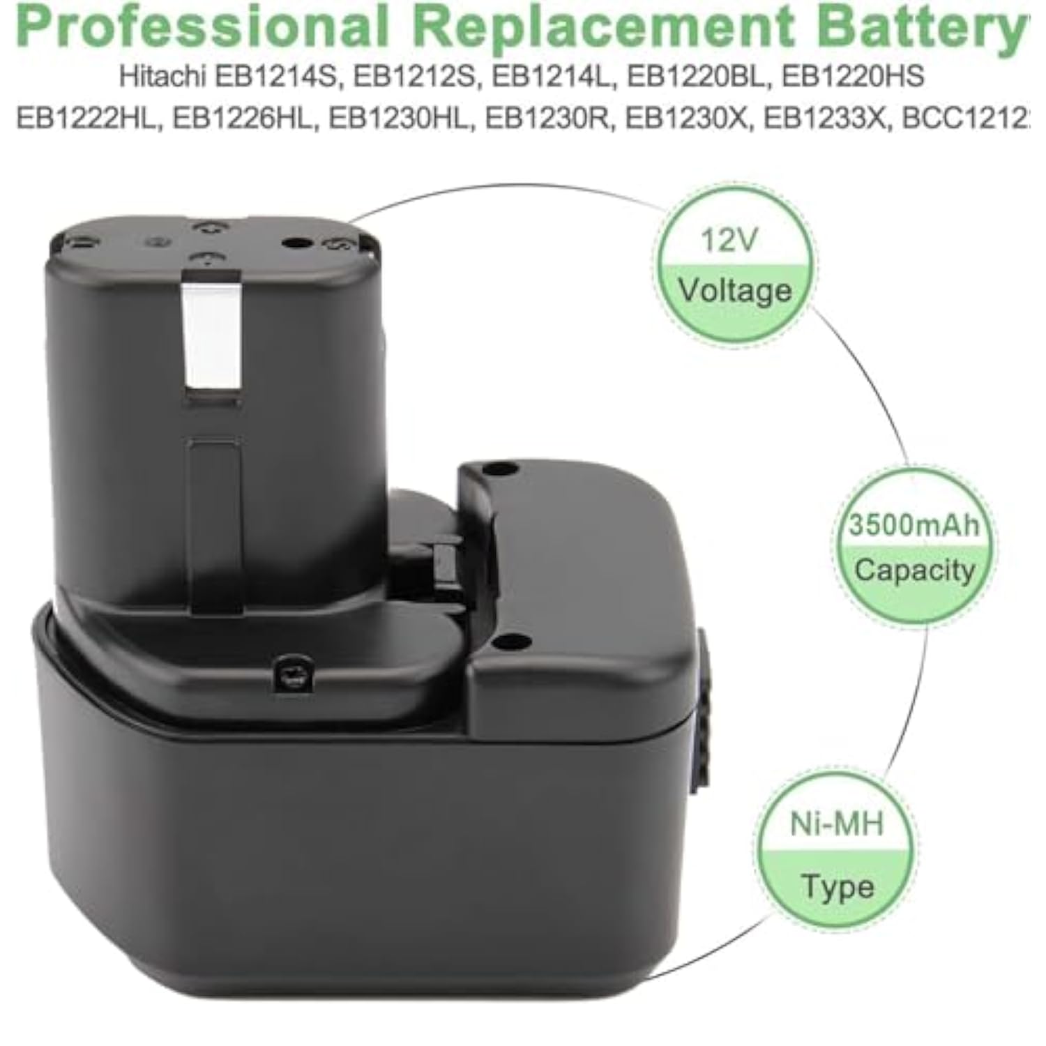 3500Mah 12V Ni-Mh Battery Compatible With Hitachi Eb1214S Eb1212S Eb1214L Eb1220Bl Eb1220Hs Eb1222Hl Eb1226Hl Eb1230Hl Bcc1212 Eb1230R Eb1230X Eb1233X