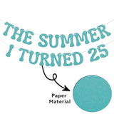Summer I Turned 25 Banner, Blue Glitter Cheers to 25 Years Beach Party Decor