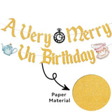 A Very Merry Unbirthday Banner – Gold Glitter Wonderland Party Decor