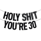 Black Glitter Holy Sh*T You'Re 30 Banner, Happy 30Th Birthday Party Décor For Men Women, Funny Death To My 20'S 30Th Birthday Party Decorations For Women Men