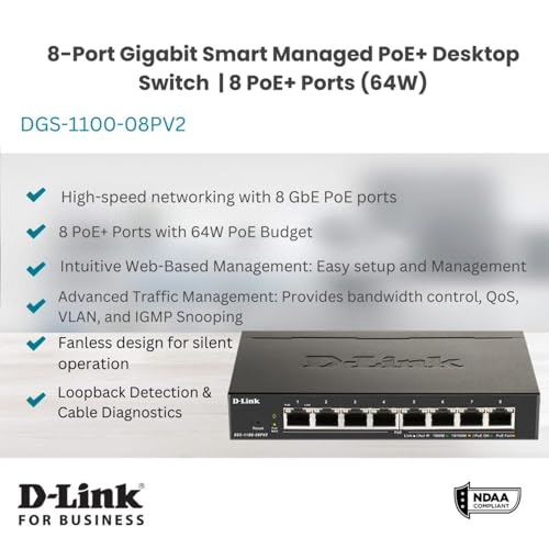 8-Port Gigabit Smart Managed Poe+ Switch 8 Poe+ Ports (64W)L2VlansCable Diagnostics Web Managed Desktop FanlessNdaa Compliant  Protection (Dgs-1100-08Pv2)