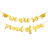 We Are So Proud Of You Graduation Banner Grad Party Decorations Golden