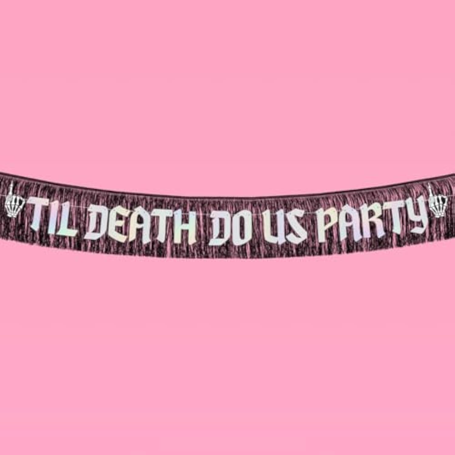 Til Death Do Us Party Fringe Banner Black Iridescent 5Ft Bachelorette Gothic Decor