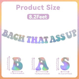 Bach That Ass Up Banner, Pre-Strung, Bachelorette Party Decorations, Boujee Bachelorette Decor Holographic