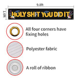 Holy Shit You Did It Large Banner, 2023 Graduate Banner, Black Funny Graduation Lawn Sign Porch Sign, Graduation Party Decorations, Indoor Outdoor Backdrop 8.9 X 1.6 Feet