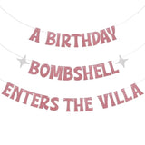 Birthday Bombshell Enters the Villa Banner Rose Gold Love Island Party Decor