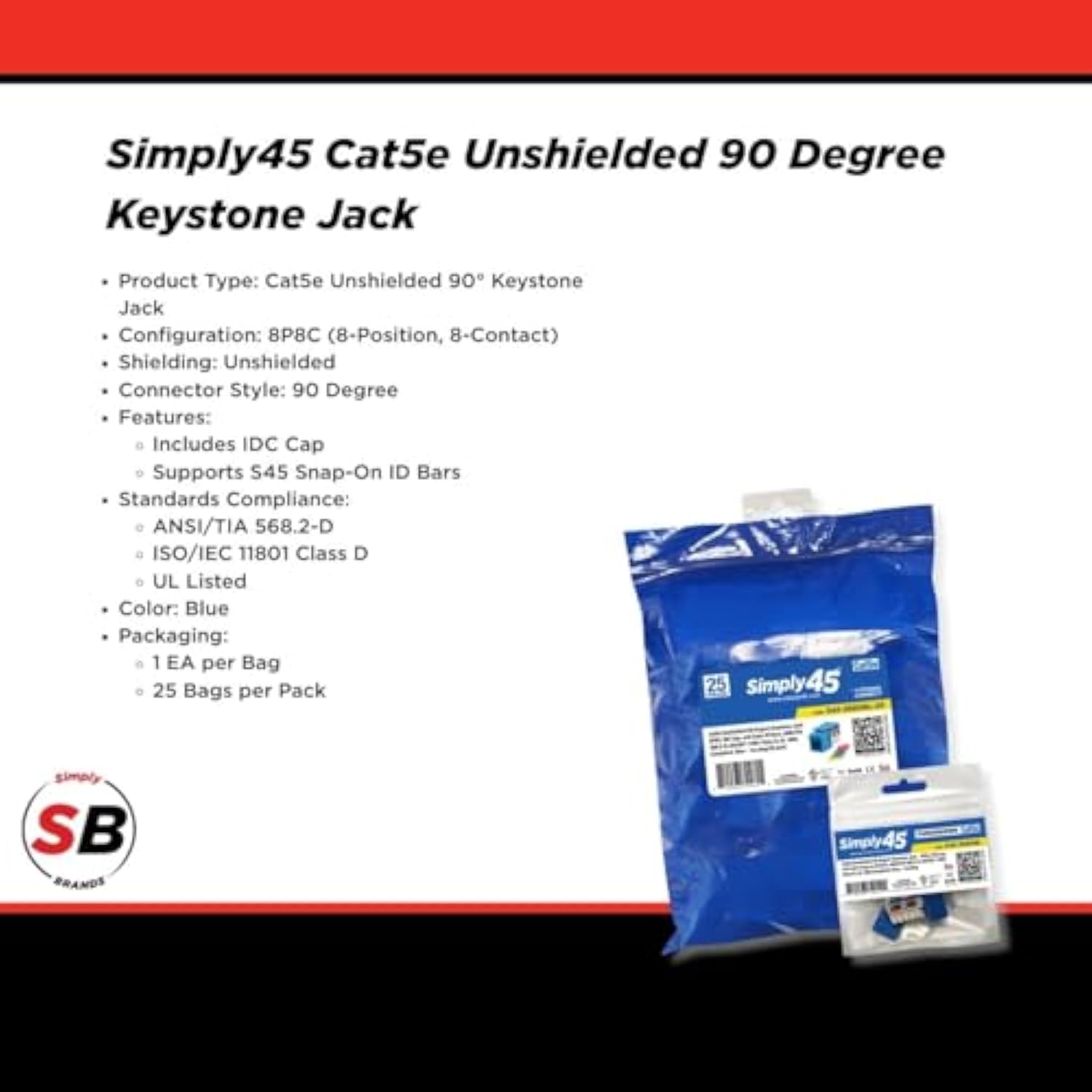 S45-3590Bl Cat5E Unshielded 90 Degree Keystone Jack - Blue - 25-Pack - 8100937
