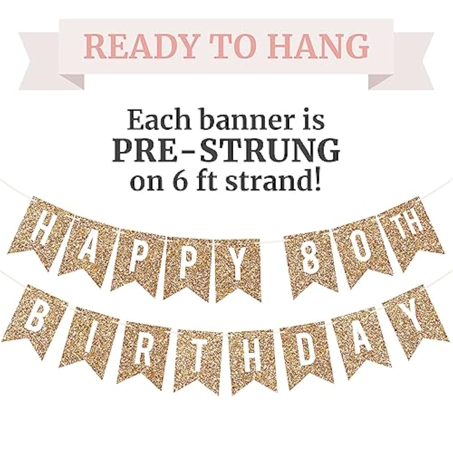 Pre-Strung Happy 80Th Birthday Banner - No Diy - Gold Glitter 80Th Birthday Party Banner For Men & Women - Pre-Strung Garland On 6 Ft Strands - Gold Bday Party Decorations & Decor - No Diy