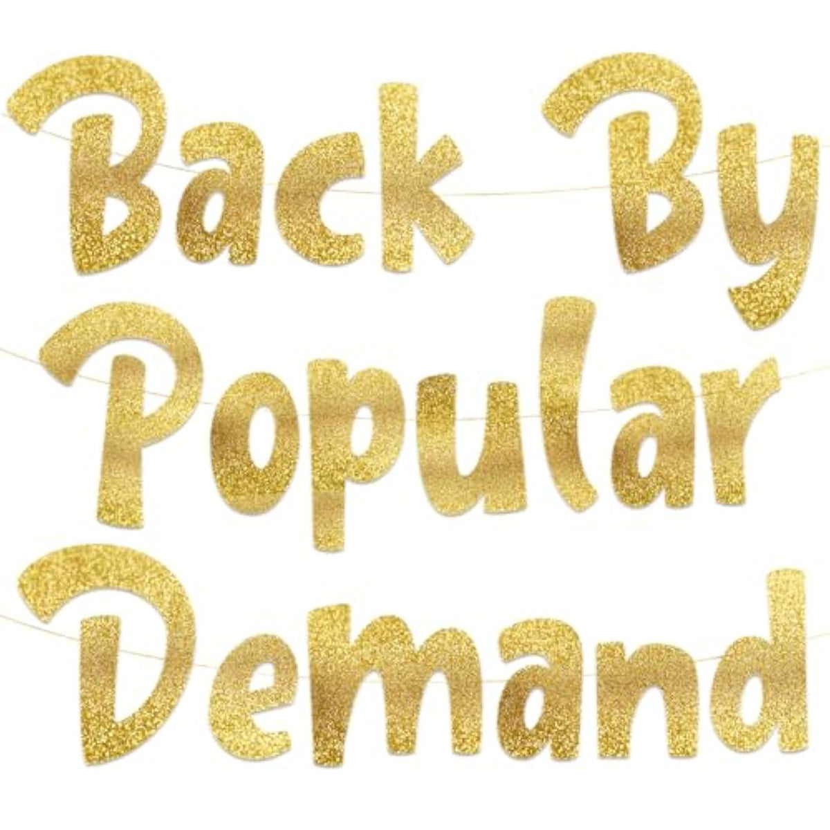 Back By Popular Demand Gold Glitter Welcome Home Party Banner Decorations
