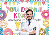 Thank You Backdrop Doughnut We Appreciate You Backdrop for Staff Employee