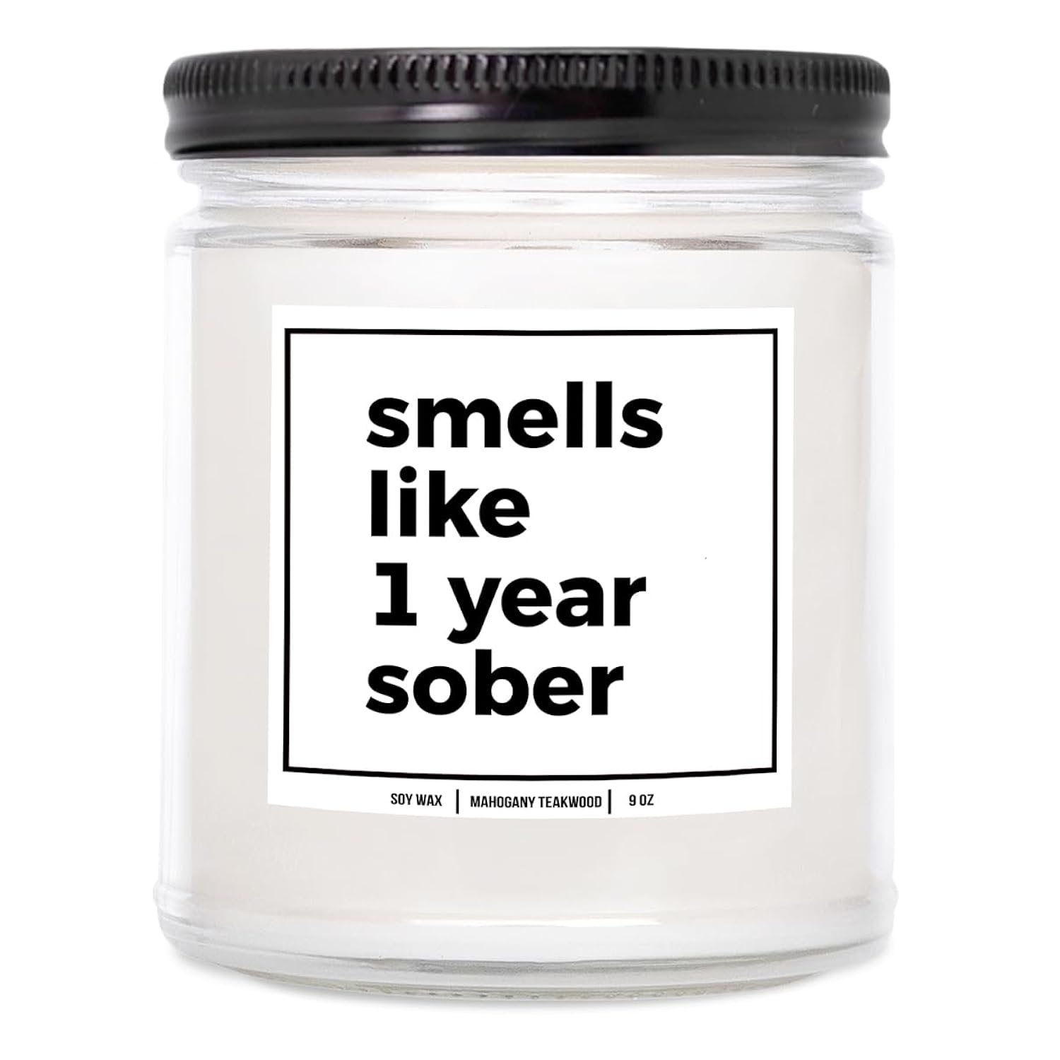 You Nique Designs Smells Like 1 Year Sober Candle - Cool Sobriety Gifts For Men, Women, Sober Surprise For Men, Women, Sobriety Anniversary Candle, 1 Year Sobriety Gifts (Mahogany Teakwood)