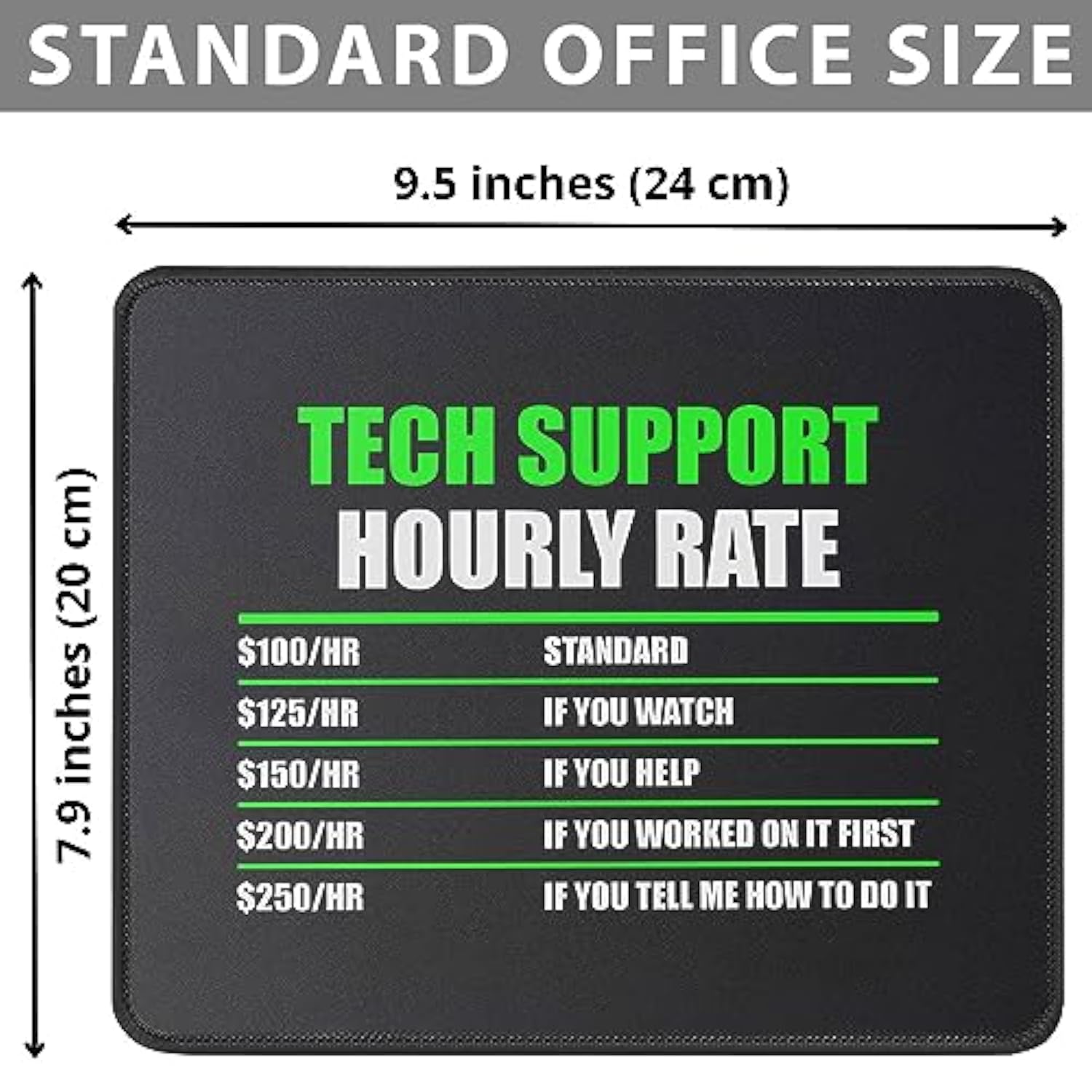 Tech Support Hourly Rate Mouse Pad - Funny Helpdesk Hotline - Gifts For Men & Women, Technical Support Engineer - Computer Geek Mouse Mat 9.5 Inch