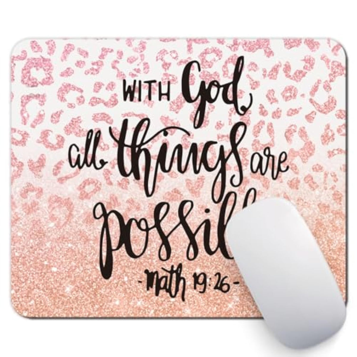 Inspirational Quote Mouse Pad, With God All Things Are Possible Motivational Computer Mouse Pad - Pink