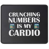 Accountant Gifts Crunching Numbers Is My Cardio Accounting Mouse Pad - Funny Humor Gift For Accountants Mouse Mat 9.5 Inch