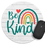 Funny Office Decor Round Mouse Pad?Be Kind Mouse Pad?8.7 Inch Stitched Edge Non-Slip Rubber Base?Home Office Decor Desk Accessories, For Coworker Friend Leader Boss Work Gifts