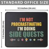 I'M Not Procrastinating I'M Doing Side Quests Funny Gamer Mouse Pad - Men Video Game Mouse Mat For Gamers - Gaming Mousepad 9.5 Inch
