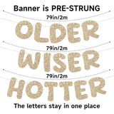 Pre-Strung Happy Birthday Banner Sign - No Diy Glitter Older Wiser Hotter Banner For Women Men 30Th 40Th 50Th 60Th 70Th 80Th Funny Gold Birthday Decorations (Champaign Gold)