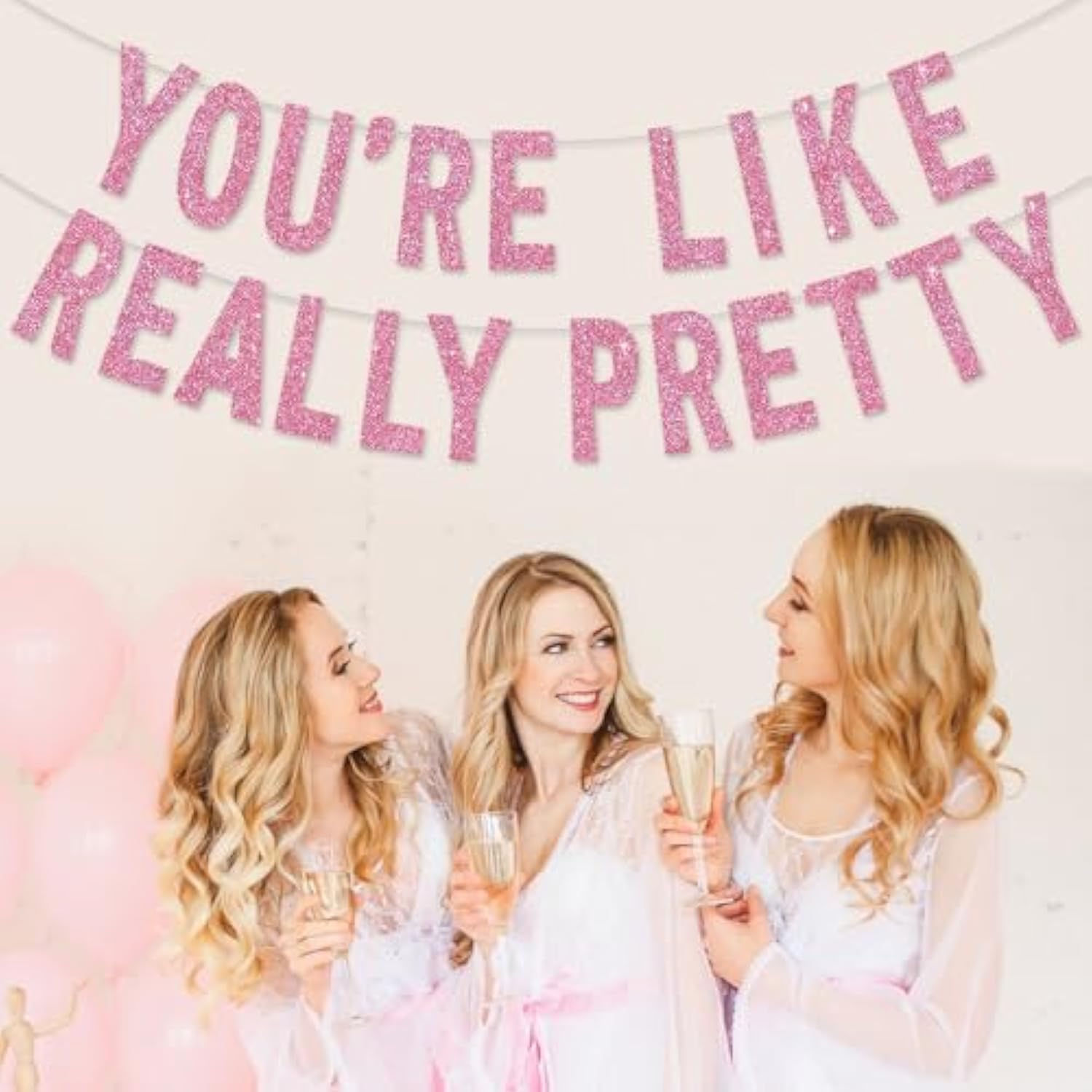 Pink You're Like Really Pretty Glitter Banner Pre-Strung Mean Girls Party Decor