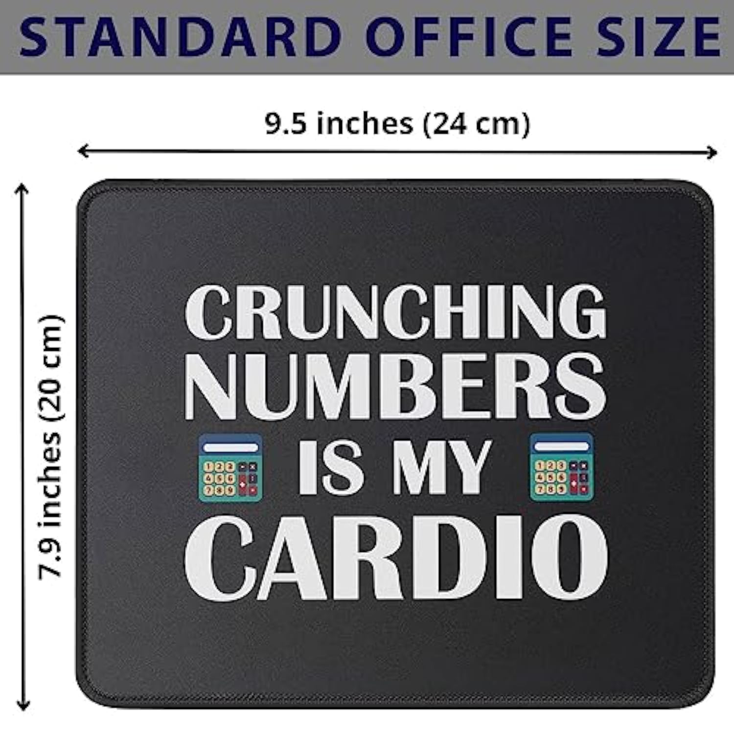 Accountant Gifts Crunching Numbers Is My Cardio Accounting Mouse Pad - Funny Humor Gift For Accountants Mouse Mat 9.5 Inch