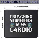 Accountant Gifts Crunching Numbers Is My Cardio Accounting Mouse Pad - Funny Humor Gift For Accountants Mouse Mat 9.5 Inch