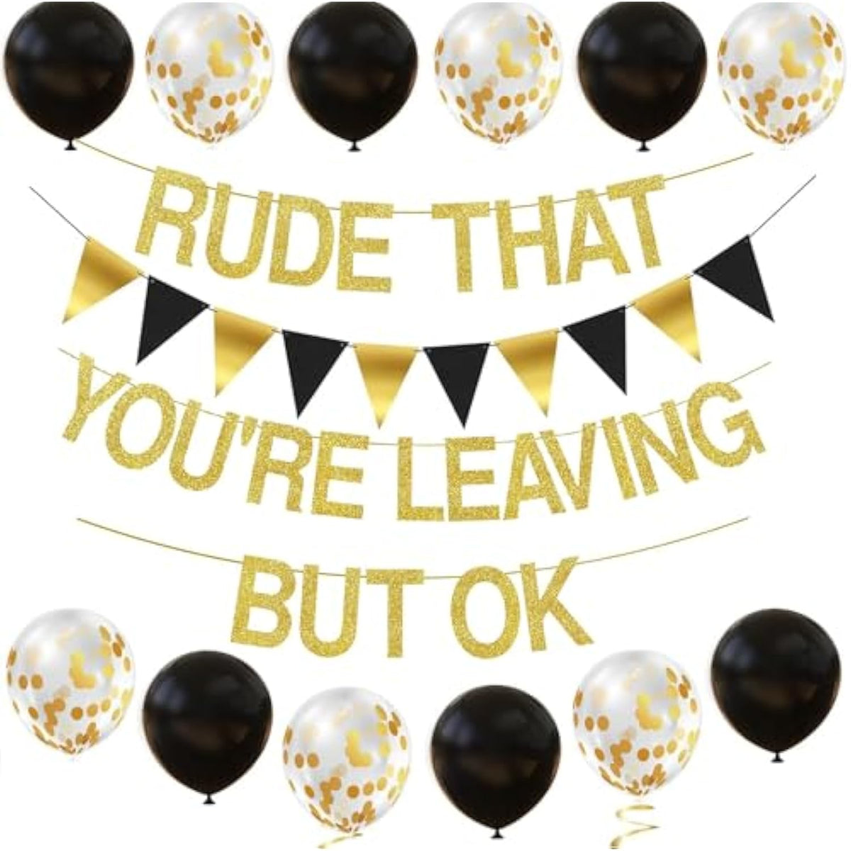 "Rude You're Leaving But Ok" Banner - Funny Farewell Party Decorations for Coworkers