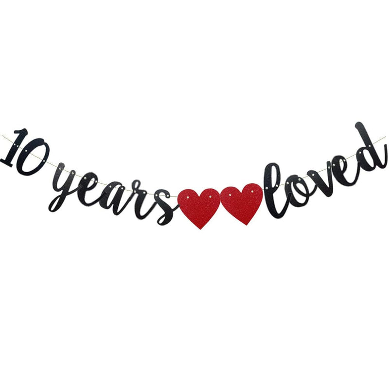 10 Years Loved Banner,Pre-Strung, Black Paper Glitter Party Decoration