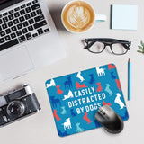 Easily Distracted By Dogs Funny Mouse Pad For Desk, Dog Owner Gifts, Cute Mousepad Gifts For Dog Lover Dog Mom Friend, Office Gifts For Pet Lover Coworker Colleagues
