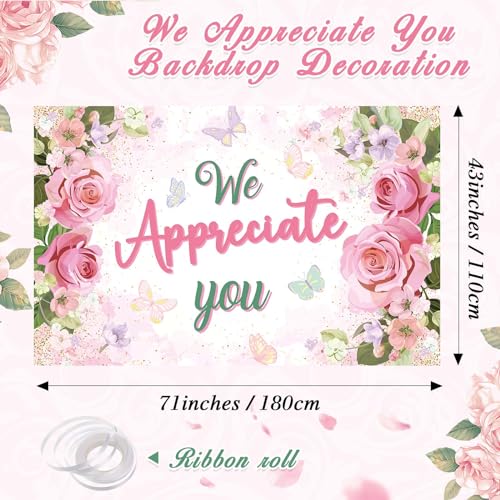 We Appreciate You Banner Backdrop Appreciation Party Floral Decoration