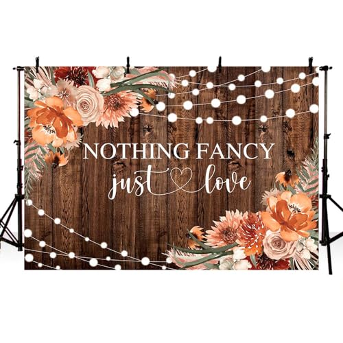 7x5ft Fall Wedding Backdrop Nothing Fancy Just Love Photography Background Rustic Fall Wedding Floral Brown Wood Birthday Party Decoration Banner Photo Booth Props