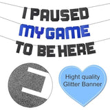 Video Game Party Supplies I Paused My Game To Be Here Banner, Blue Gaming Birthday Party Decorations, Glitter Theme Backdrop Sign Decor
