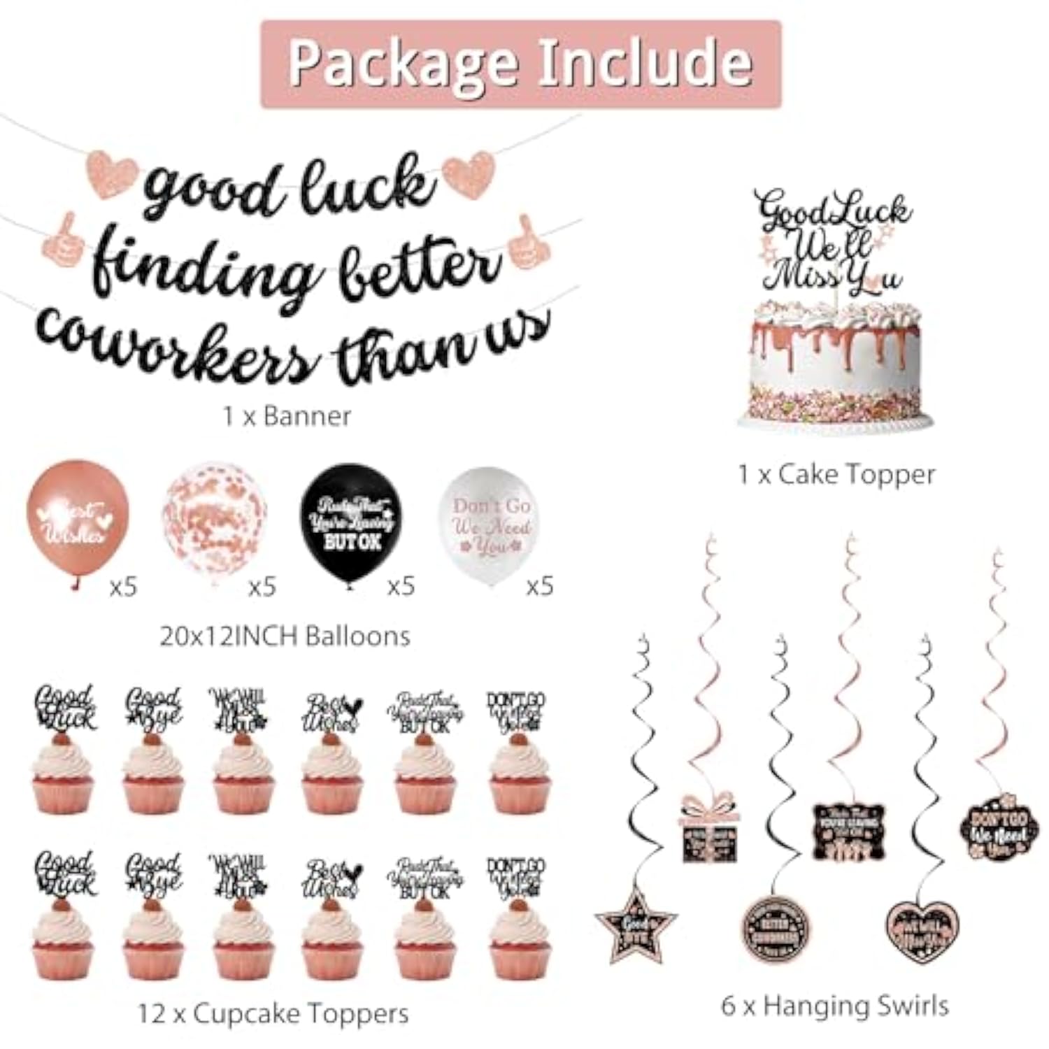 Coworker Farewell Decorations, Rose Gold Good Luck Finding Better Coworkers Than Us Banner Cake Toppers Balloons Hanging Swirls, Pink Going Away/Goodbye/Leaving Party Supplies For Job Change
