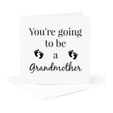Greeting Card - Youre Going to be a Grandmother - Sayings
