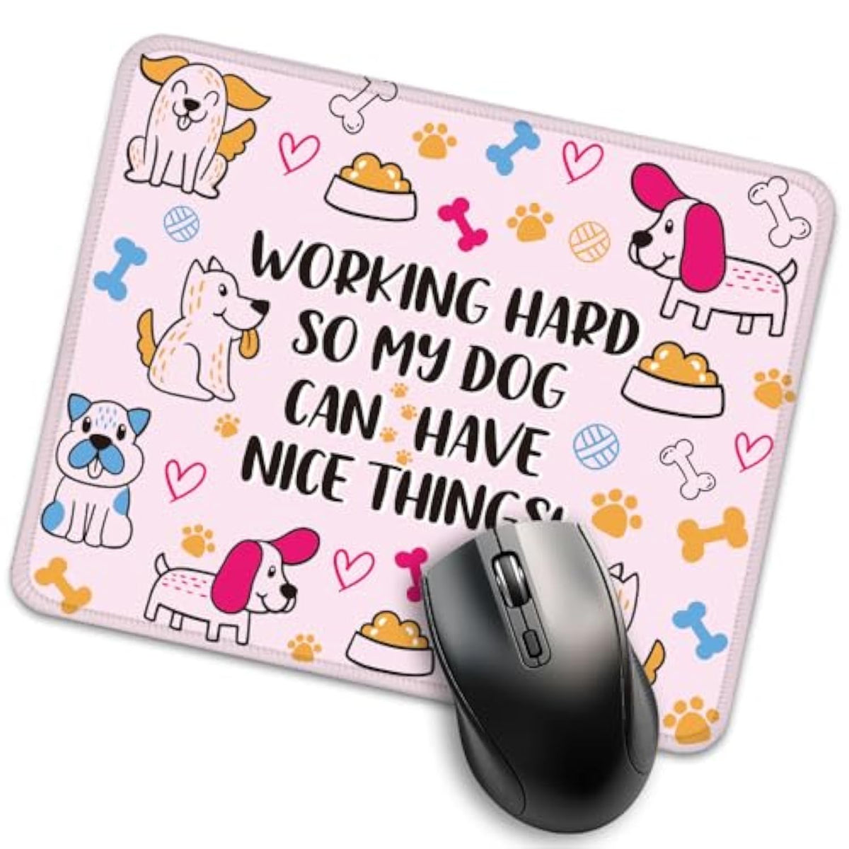 I Work Hard So My Dog Can Have Nice Things Funny Mouse Pad For Desk, Dog Lover Gifts, Cute Mousepad Gifts For Dog Mom Friend, Office Gifts For Colleagues Pet Lover, New Job Gifts For Intern