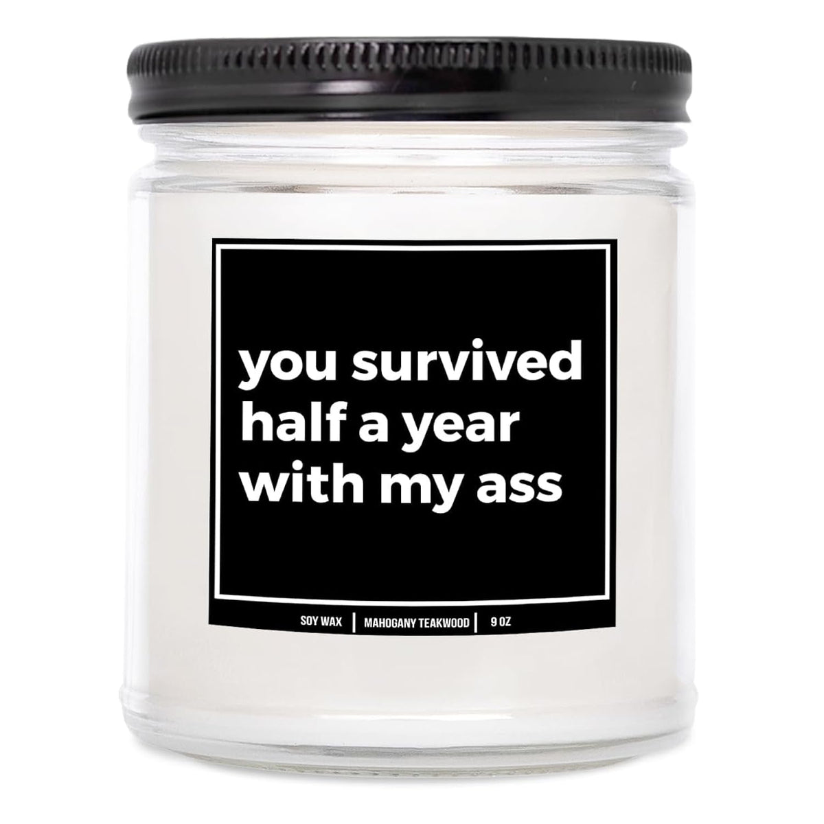 You Nique Designs 6 Month Anniversary Present - 9Oz Candle Gifts For Monthly Anniversaries - 6 Month Anniversary Candle For Boyfriend, Girlfriend - 6 Months Gift Ideas (Mahogany Teakwood)