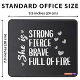 She Is Strong Fierce Brave Full Of Fire Mouse Pad Gifts For Women Boss Lady Mouse Mat Coworkers Sisters Besties Christmas Mousepad Gifts For Women Mom Girls Birthday Mousemat 9.5 Inches