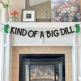 Glitter “Kind of a Big Dill” Pickle Birthday Banner for Party Décor