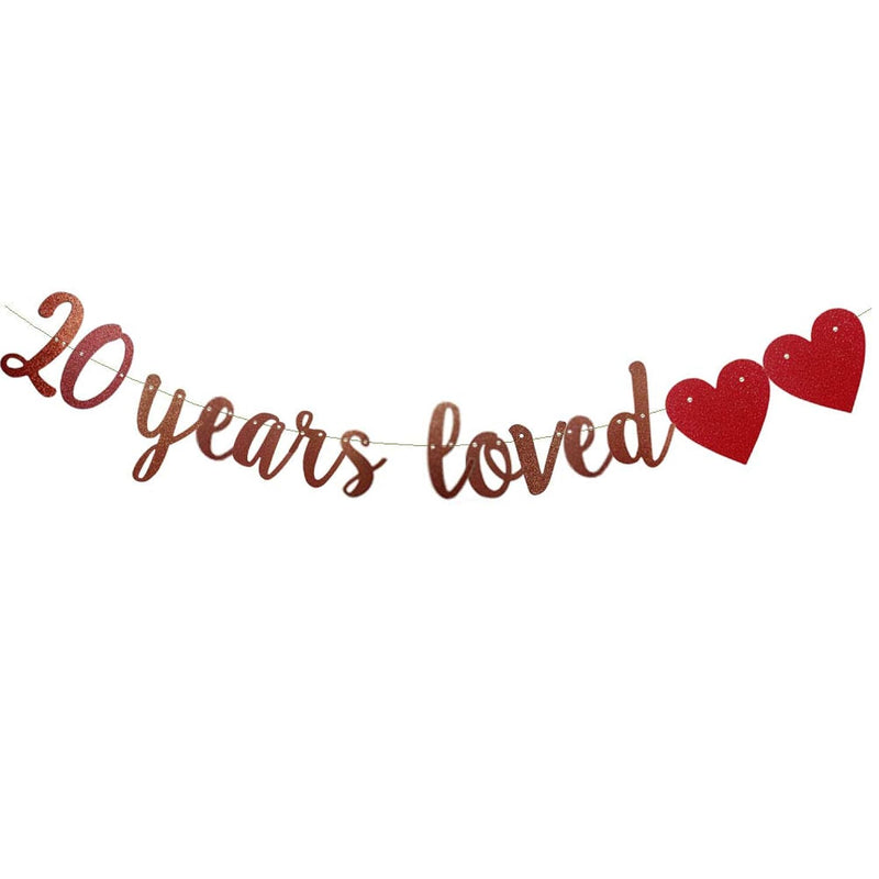 20 Years Loved Banner,Pre-Strung, Rose Gold Paper Glitter Party Decora