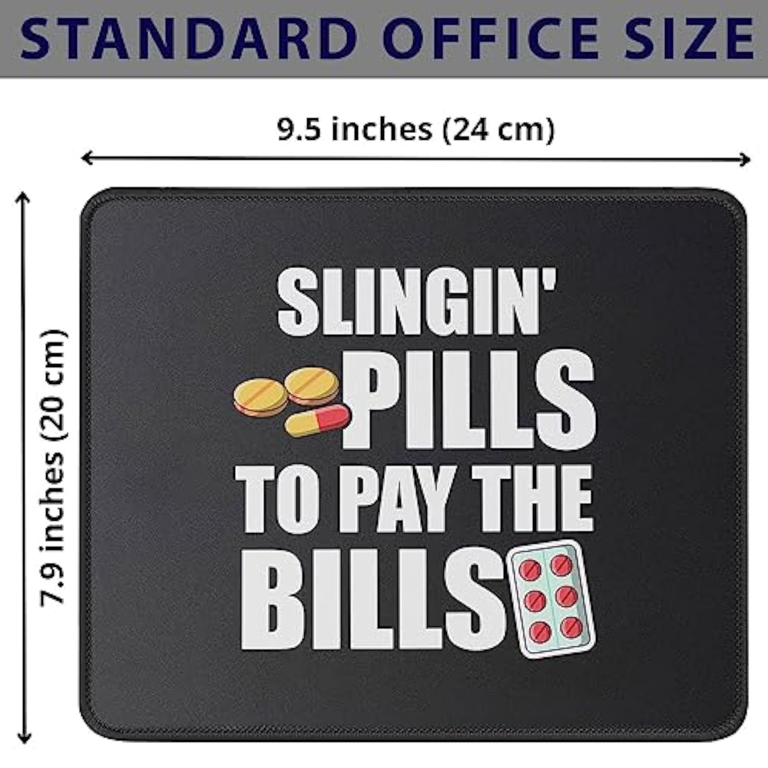 Slingin' Pills To Pay Bills Mouse Mat Gift To Pharmacist Pharmacy Technician Nurse Gifts - Funny Pharmacy Tech Gift - Mouse Pad 9.5 Inch