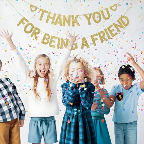 Thank You For Being A Friend Banner, Friends | Friendship Party Decorations Hanging Bunting Garlands Gold Glitter Supplies