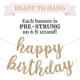 Pre-Strung Happy Birthday Banner - No Diy - Gold Glitter Birthday Party Banner In Script - Pre-Strung Garland On 6 Ft Strands - Gold Bday Party Decorations & Decor. Did We Mention No Diy