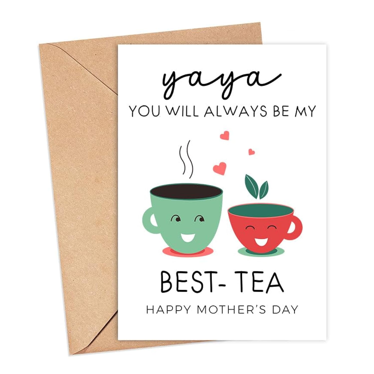 Cute And Funny Best-Tea Card For Yaya - Mother'S Day Card - Happy Mothers Day Card - Mothers Day Card With Illustration - Card For Mum Day - Card For Yaya