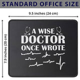 Doctor Once Wrote Medical Doctor Handwriting Funny Doctor Gifts Mouse Pad - Physician Mouse Mat - Medical Student Practitioner Dr Mousepad 9.5 Inch