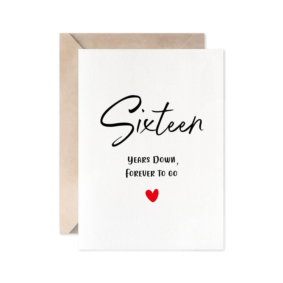 16Th Anniversary Card,Sixteen Years Down Forever To Go, Romantic Valentines Day Wedding Card For Husband Wife