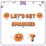 Lets Get Smashed Halloween Banner Pumpkin Design Indoor Party Mantle Decor