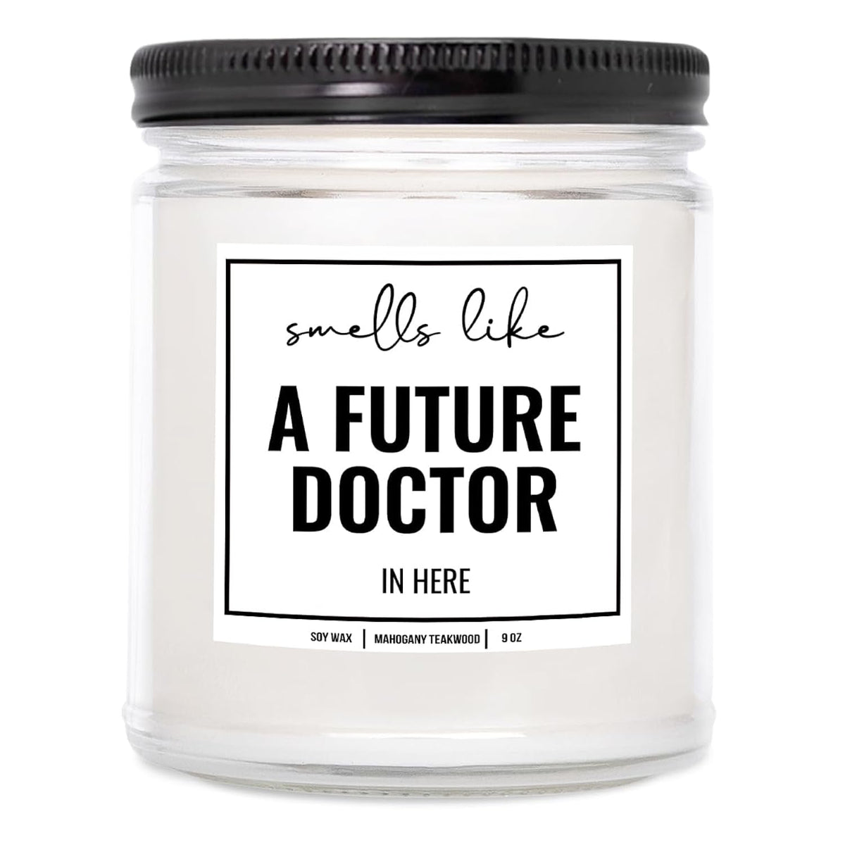 You Nique Designs Future Doctor Candle 9 Oz - Med Student Gift, Medical Student Gifts & Medical School Graduation Gifts - Future Doctor Candles For Med Students (Mahogany Teakwood)