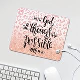 Inspirational Quote Mouse Pad, With God All Things Are Possible Motivational Computer Mouse Pad - Pink