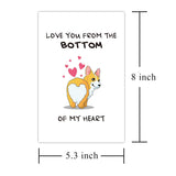 Corgi Love You Card, Cute Valentines Day Card, Birthday Or Anniversary Card For Lover Spouse, Love You From The Bottom Of My Heart