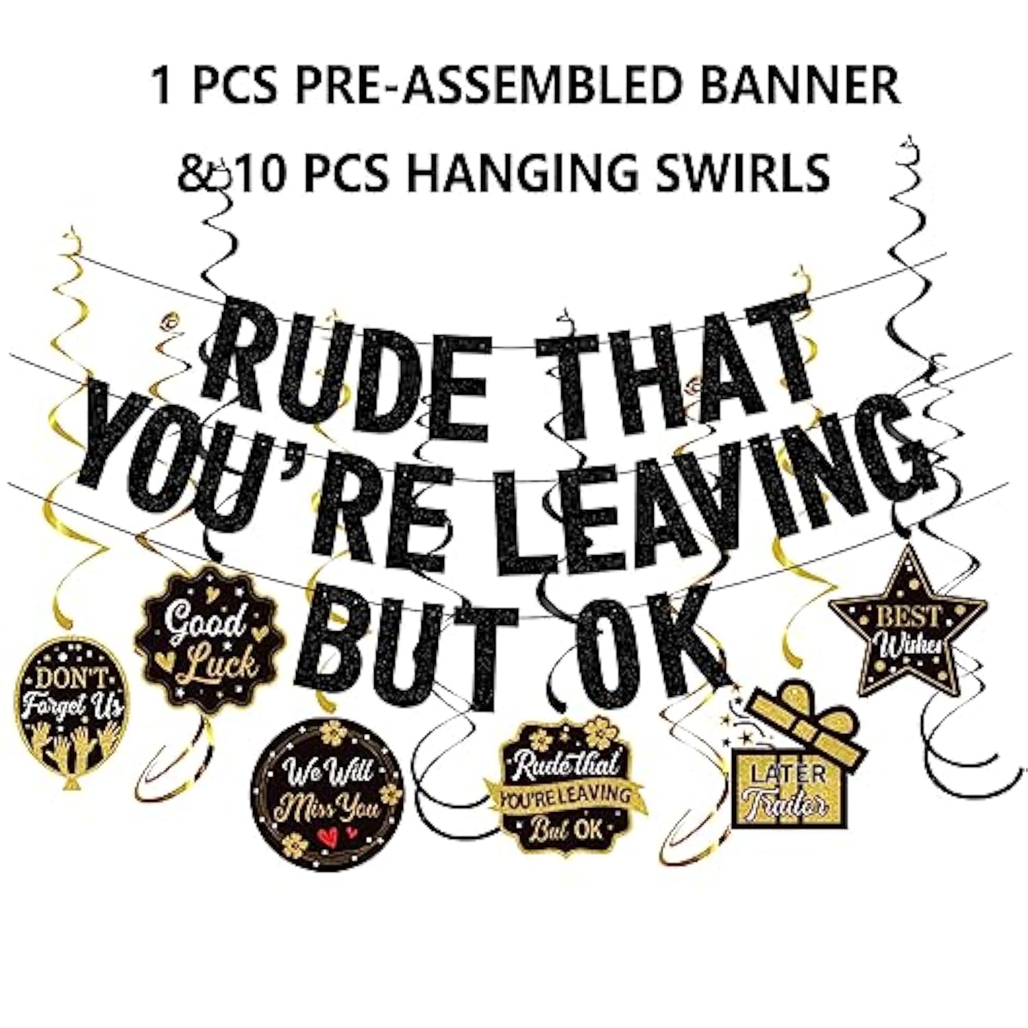 Rude That You'Re Leaving But Ok Banner Cake Toppers Balloons Hanging Swirls, Black Coworker Leaving Decorations, Rdtz Office Coworker Goodbye Party Going Away Farewell Leaving Job Party Decorations