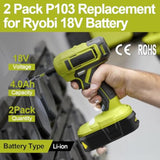 2 Pack 4.0Ah 18V Lithium Battery Replacement For Ryobi Battery One+ 18V Battery P102 P103 P104 P105 P107 P108 P109 Compatible With Ryobi 18 Volt Tools