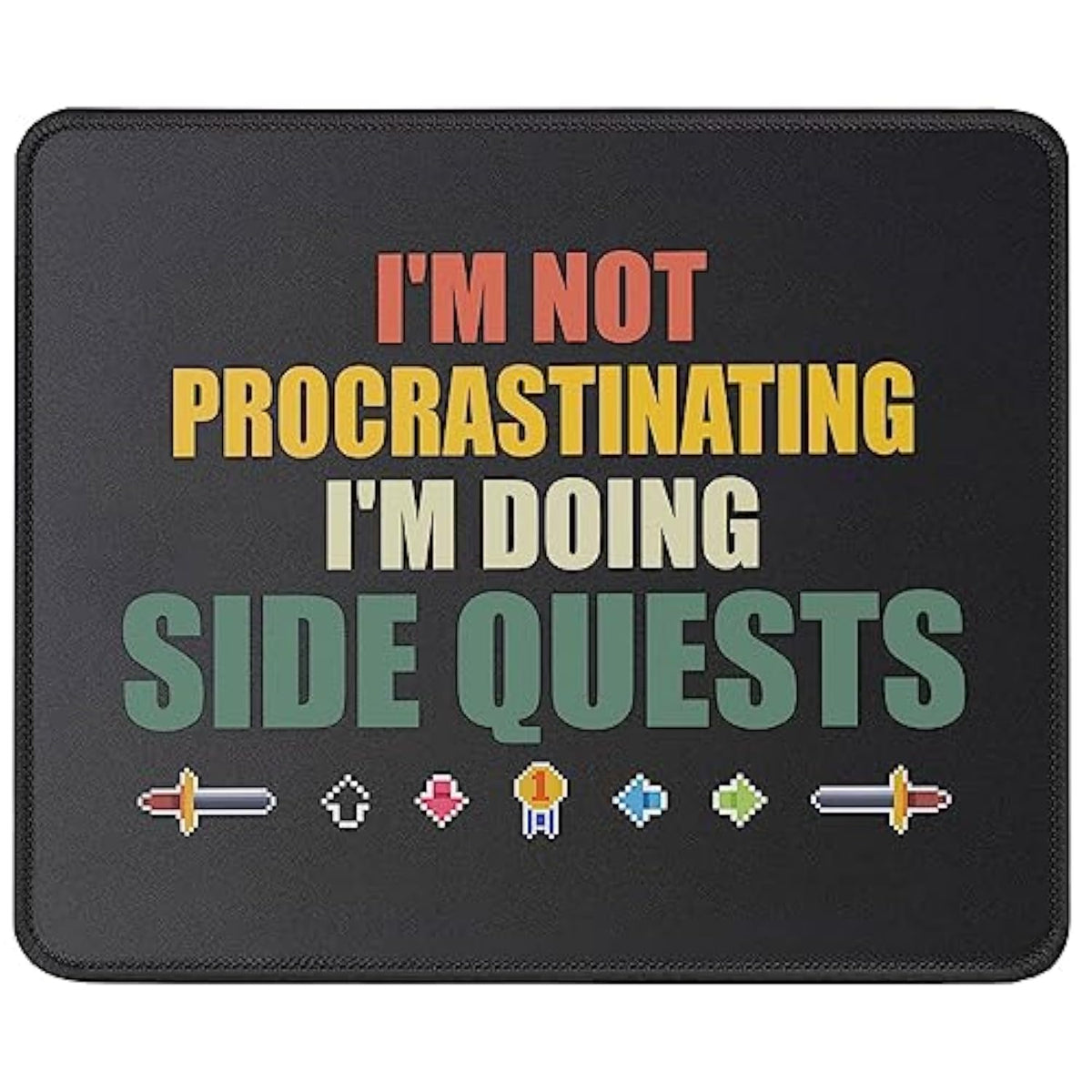 I'M Not Procrastinating I'M Doing Side Quests Funny Gamer Mouse Pad - Men Video Game Mouse Mat For Gamers - Gaming Mousepad 9.5 Inch
